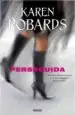 AudioLibro Perseguida de Karen Robards