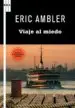 AudioLibro Viaje al Miedo de Eric Ambler