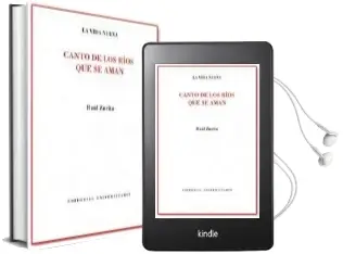 Descargar AudioLibro Canto de los Ríos que se Aman de Raúl Zurita año 2010