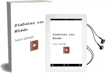 Descargar AudioLibro Diabetes sin Miedo de Leon Litwak año 2010