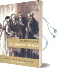 Descargar AudioLibro La Piedra Lunar (Montesinos) (12ª ed) de Wilkie Collins año 2010