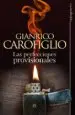 AudioLibro Las Perfecciones Provisionales de Gianrico Carofiglio