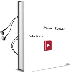 Descargar AudioLibro Pisos Vacíos de Rafa Russo año 2010