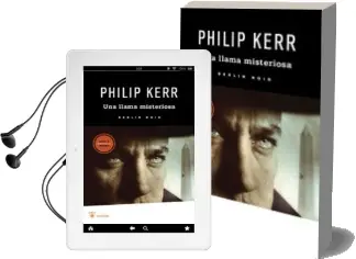Descargar AudioLibro Una Llama Misteriosa de Philip Kerr año 2010