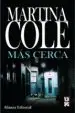 AudioLibro Mas Cerca de Martina Cole