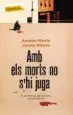 AudioLibro Amb els Morts no s hi Juga de Andreu Martin