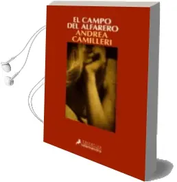 Descargar AudioLibro El Campo del Alfarero (Montalbano 17) de Andrea Camilleri año 2011