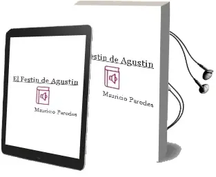 Descargar AudioLibro El Festín de Agustín de Mauricio Paredes año 2011