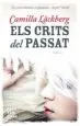 AudioLibro Els Crits del Passat de Camilla Lackberg