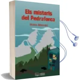 Descargar AudioLibro Els Misteris de Pedraforca de Nuria Minguez año 2011