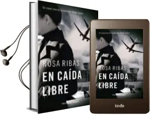 Descargar AudioLibro En Caida Libre de Rosa Ribas año 2011