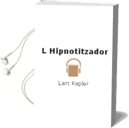 Descargar AudioLibro L Hipnotitzador de Lars Kepler año 2011