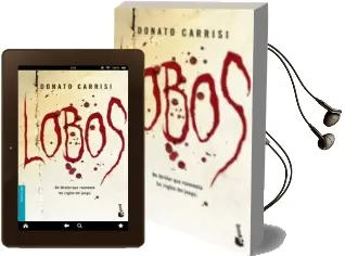 Descargar AudioLibro Lobos de Donato Carrisi año 2011
