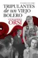 AudioLibro Tripulantes de un Viejo Bolero de Guillermo Orsi