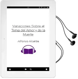 Descargar AudioLibro Variaciones Sobre el Tema del Amor y de la Muerte de Alfonso Alcalde año 2011