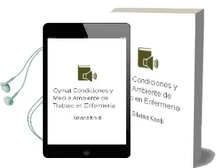 Descargar AudioLibro Cymat - Condiciones y Medio Ambiente de Trabajo en Enfermeria de Silvana Kordi año 2011