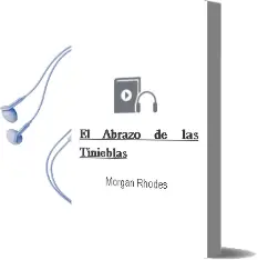 Descargar AudioLibro El Abrazo de las Tinieblas  de Morgan Rhodes año 2011