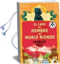 Descargar AudioLibro El Caso del Hombre que Murio Riendo de Tarquin Hall año 2011