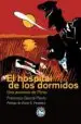 AudioLibro El Hospital de los Dormidos de Francisco Garcia Pavon