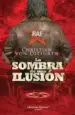 AudioLibro La Sombra de una Ilusion de Christian Von Ditfurth
