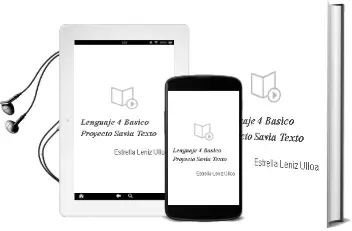 Descargar AudioLibro Lenguaje. 4° Básico. Proyecto Savia. Texto  de Estrella Léniz Ulloa año 2011