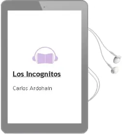 Descargar AudioLibro Los Incógnitos de Carlos Ardohain año 2011