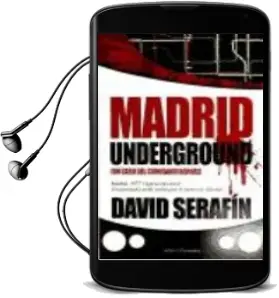 Descargar AudioLibro Madrid Underground de David Serafin año 2011
