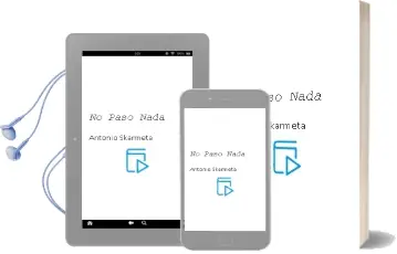 Descargar AudioLibro No Pasó Nada de Antonio Skármeta año 2011