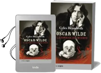 Descargar AudioLibro Oscar Wilde y la Sonrisa del Muerto de Gyles Brandreth año 2011