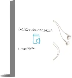 Descargar AudioLibro Schreckensbleich de Urban Waite año 2011