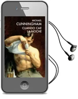 Descargar AudioLibro Cuando cae la Noche de Michael Cunningham año 2011