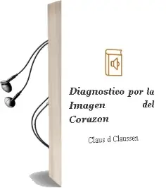 Descargar AudioLibro Diagnostico por la Imagen del Corazon de Claus D. Claussen año 2011