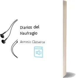 Descargar AudioLibro Diarios del Naufragio de Antonio Cisneros año 2011