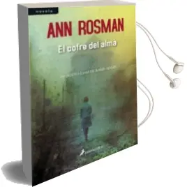 Descargar AudioLibro El Cofre del Alma de Ann Rosman año 2011
