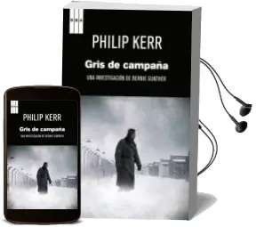 Descargar AudioLibro Gris de Campaña de Philip Kerr año 2011
