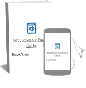Descargar AudioLibro Introduccion a la Biologia Celular de Bruce Alberts año 2011