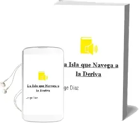 Descargar AudioLibro La Isla que Navega a la Deriva de Jorge Díaz año 2011