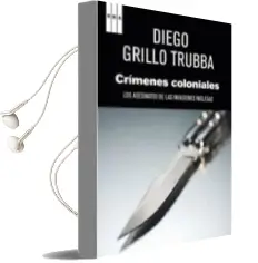 Descargar AudioLibro Crimenes Coloniales de Diego Grillo año 2011