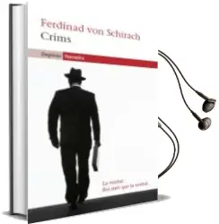 Descargar AudioLibro Crims de Ferdinand Von Schirach año 2011