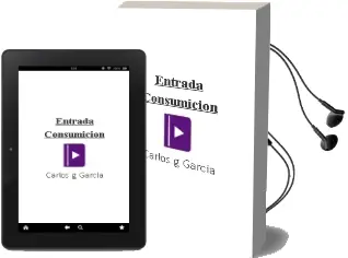 Descargar AudioLibro Entrada + Consumicion de Carlos G.Garcia año 2011