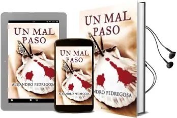 Descargar AudioLibro Un mal Paso de Alejandro Pedregosa año 2011