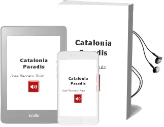 Descargar AudioLibro Catalonia Paradis de Jose Vaccaro Ruiz año 2011