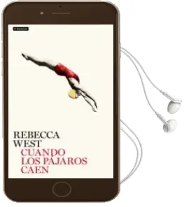 Descargar AudioLibro Cuando los Pajaros Caen de Rebecca West año 2011