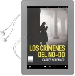 Descargar AudioLibro Los Crimenes del No-Do de Carles Schenner año 2011