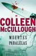 AudioLibro Muertes Paralelas de Colleen Mccullough