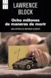 AudioLibro Ocho Millones de Maneras de Morir de Lawrence Block