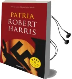Descargar AudioLibro Patria: 1964 ¿Se Acerca el fin del Tercer Reich? de Robert Harris año 2011