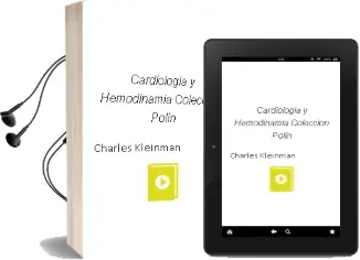 Descargar AudioLibro Cardiologia y Hemodinamia (Coleccion Polin) de Charles Kleinman año 2011