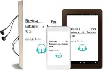Descargar AudioLibro Ejercicios para Restaurar la Funcion Vocal de Patricia Farias año 2011