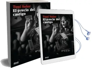 Descargar AudioLibro El Precio del Castigo de Toni Soler año 2011